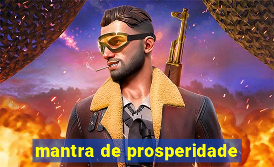 mantra de prosperidade